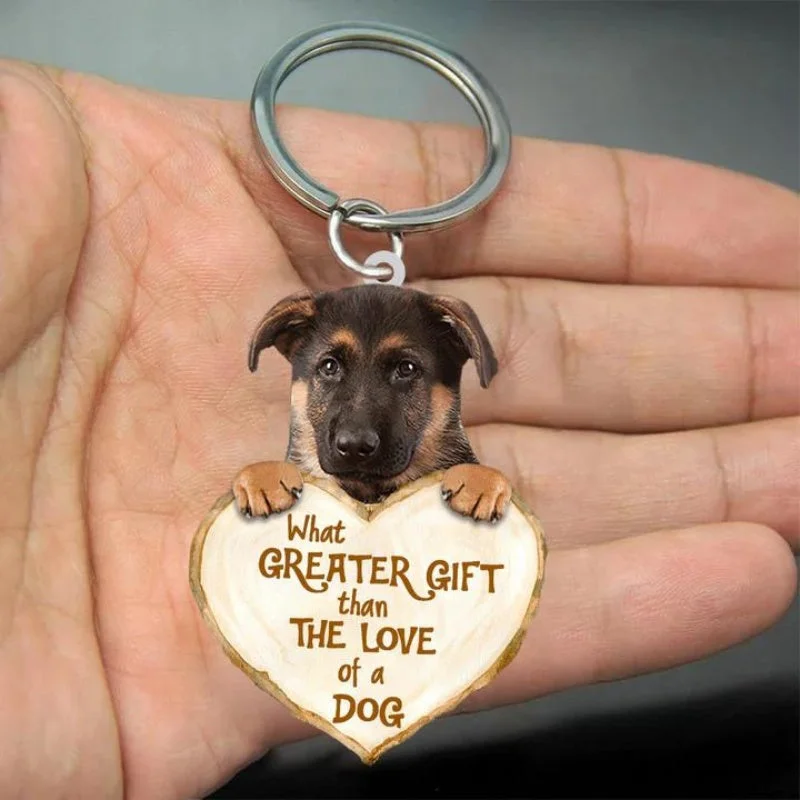 German Shepherd What Greater Gift Than The Love Of A Dog Acrylic Keychain GG102